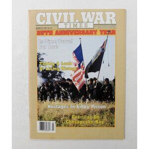 Civil War Times Illustrated Magazine March 1987 25th Anniversary Libby Prison